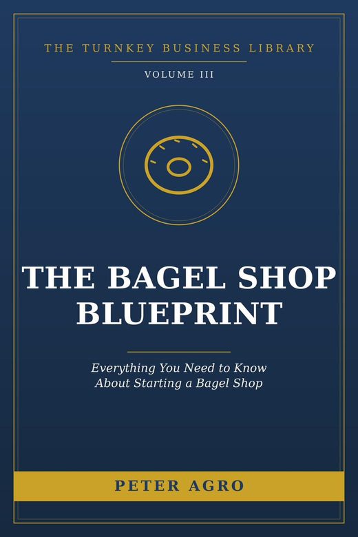 Cover of The Bagel Shop Blueprint