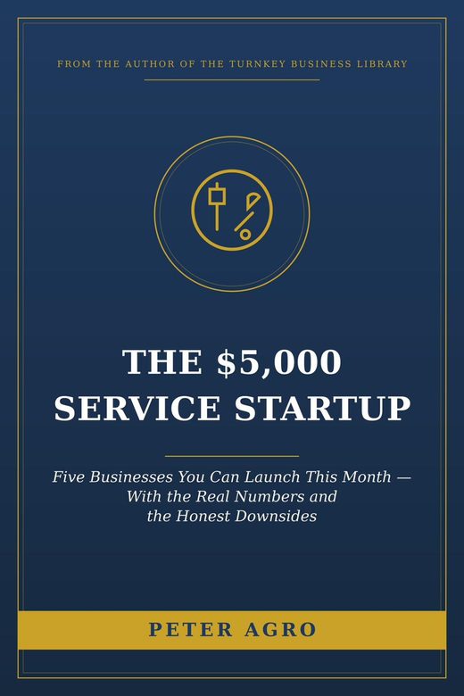Cover of The $5,000 Service Startup